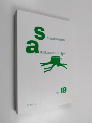 Sielunhoidon aikakauskirja 19 : Toivo