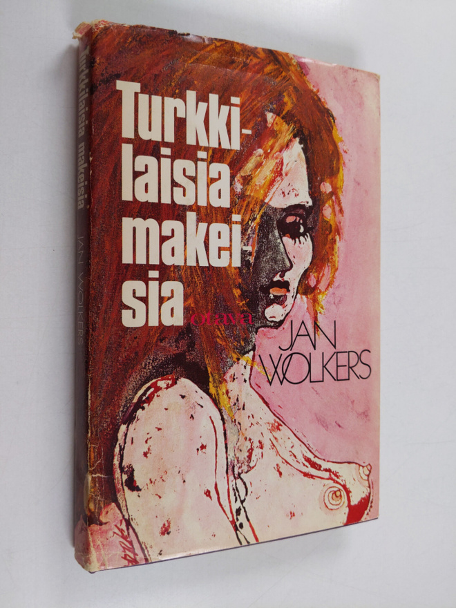 Jan Wolkers : Turkkilaisia makeisia