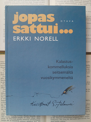 Erkki Norell - Jopas sattui... (sid., sign.)