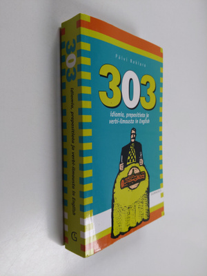 Päivi Rekiaro : 303 idiomia, prepositiota ja verbi-ilmaus...