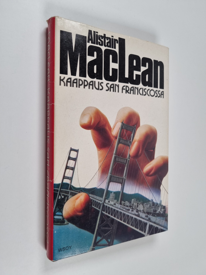 Alistair MacLean : Kaappaus San Franciscossa