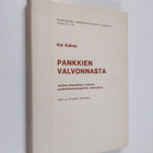 Kai Kalima : Pankkien valvonnasta : Hallinto-oikeudelline... - pikkukuva 1