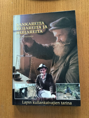 Lapin kullankaivajien tarina