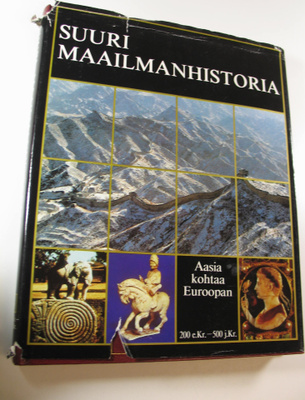 Knut (toim.) Helle : Suuri maailmanhistoria Osa 3, Aasia ...