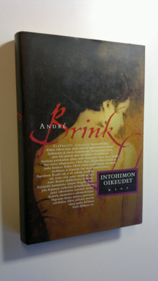 Andre Brink : Intohimon oikeudet