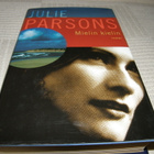 Julie Parsons Mielin kielin -sid - pikkukuva 1
