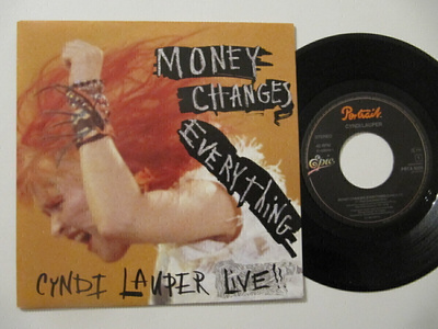 Cyndi Lauper Money Changes Everything (Live) 7" sinkku