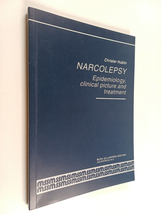Christer Hublin : Narcolepsy - Epidemiology, Clinical Pic...