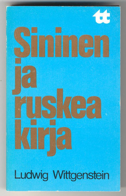 Ludwig Wittgenstein: Sininen ja ruskea kirja: Filosofisten t