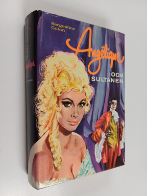 Sergeanne Golon : Angelique och sultanen
