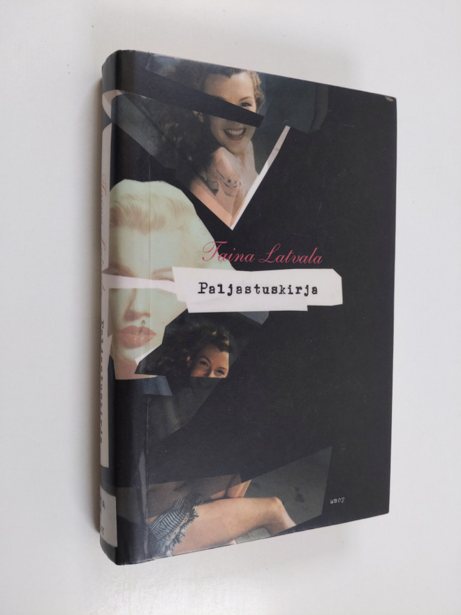 Taina Latvala : Paljastuskirja