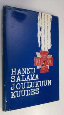 Hannu Salama : Joulukuun kuudes