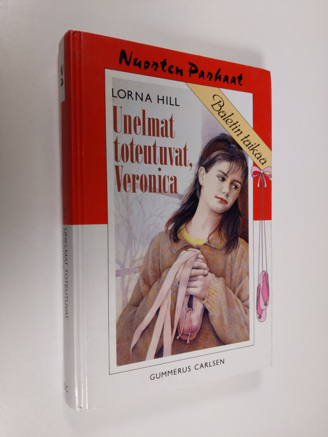 Lorna Hill : Unelmat toteutuvat, Veronica