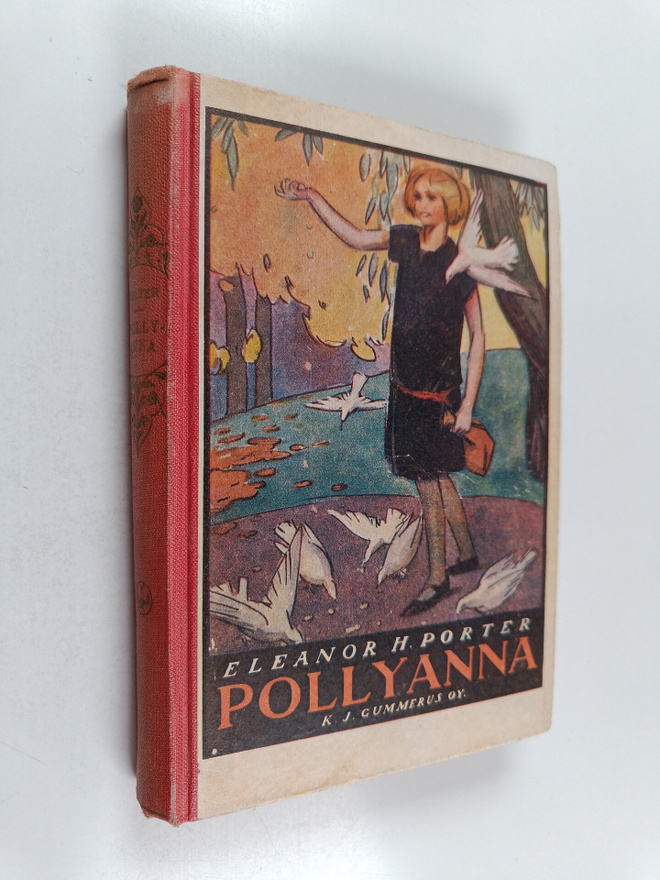 Eleanor H. Porter : Pollyanna : "Iloisen tytön" jatko