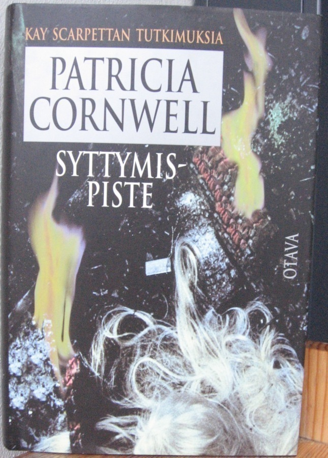 Patricia Cornwell: Syttymispiste, Otava 1999. 3p. 381 s.