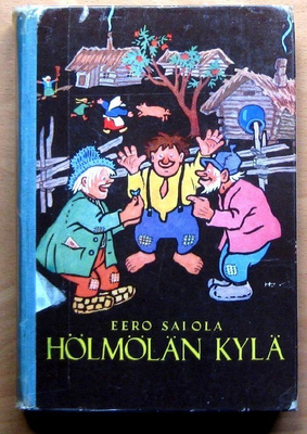 Hölmölän kylä Eero Salola