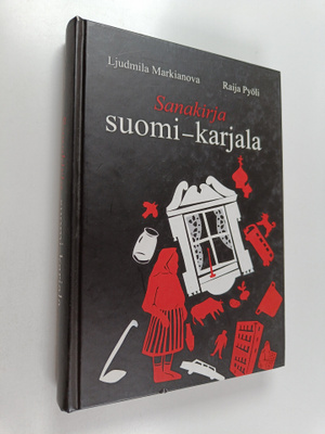 Ljudmila Markianova : Sanakirja suomi-karjala