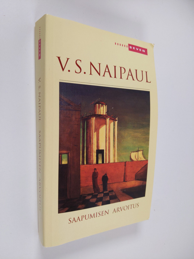 V. S. Naipaul : Saapumisen arvoitus