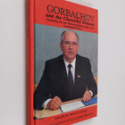 Mikhail Sergeevich Gorbachev : Gorbachov and the Chernoby... - pikkukuva 1