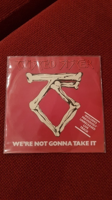 Twisted Sister We're not gonna take it 7" single