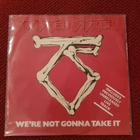 Twisted Sister We're not gonna take it 7" single - pikkukuva 1