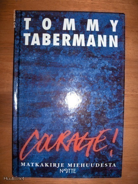 Tommy Tabermann: Courage!