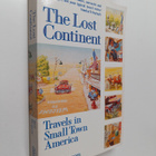 Bill Bryson : The lost continent : travels in small town ... - pikkukuva 1