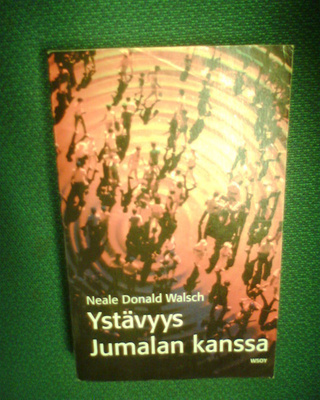 Walsch : YSTÄVYYS JUMALAN KANSSA (Sis.pk:t)