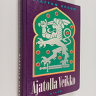 Staffan Bruun : Ajatolla Veikko - pikkukuva 1