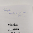 Terttu Pihlava : Matka on aina seikkailu (signeerattu, te... - pikkukuva 3