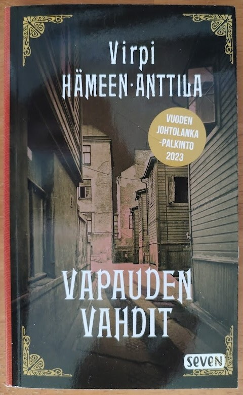 Virpi Hämeen-Anttila: Vapauden vahdit