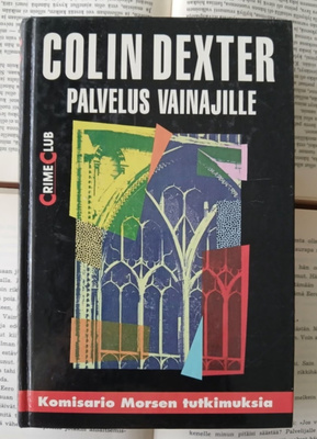 Colin Dexter - Palvelus vainajille (sid.)