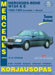Hans-Rüdiger Etzold - Mercedes-Benz 1985-1995 korjausopas