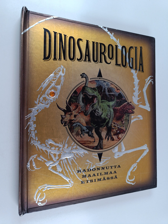 Dinosaurologia : muistiinpanoja tutkimusmatkalta tuntemat...