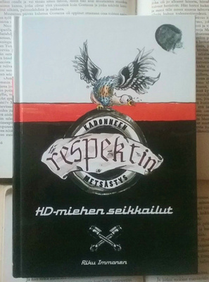 Riku Korhonen - Kadonneen respektin metsästys (sid.)