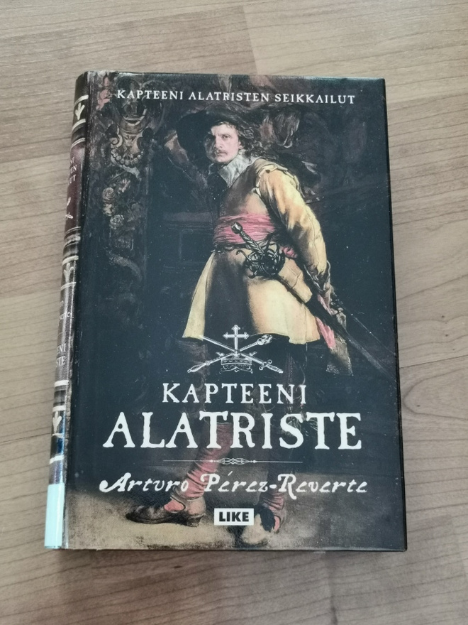 Arturo Perez-Reverte: Kapteeni Alatriste