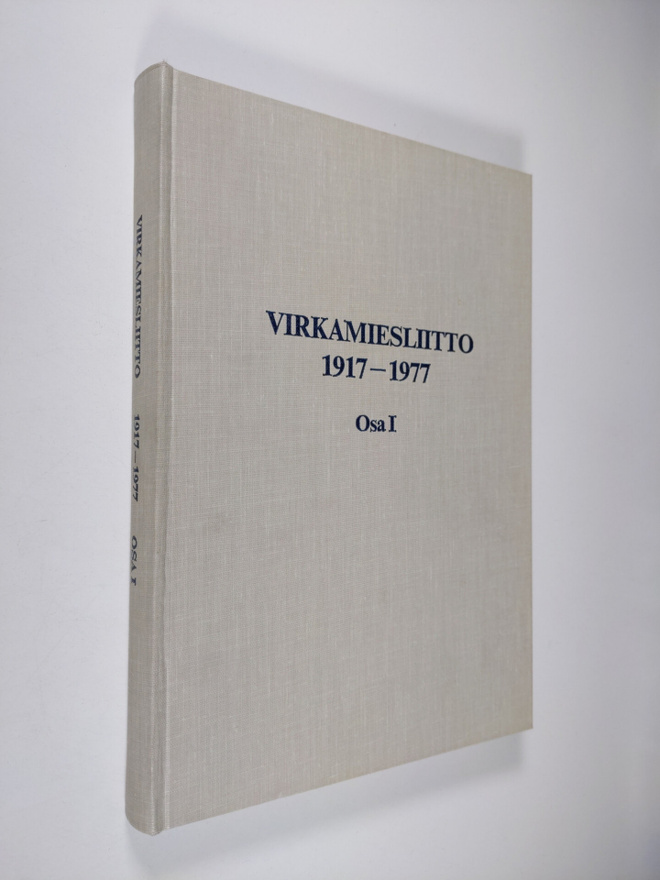 Sakari Talvitie : Virkamiesliitto 1917-1977 1