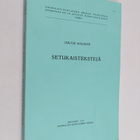 Julius Mägiste : Setukaistekstejä (signeerattu, tekijän o... - pikkukuva 1