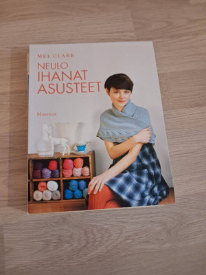 Neulo ihanat asusteet