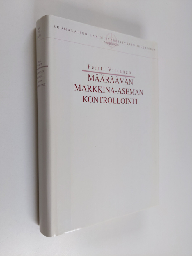 Pertti Virtanen : Määräävän markkina-aseman kontrollointi...