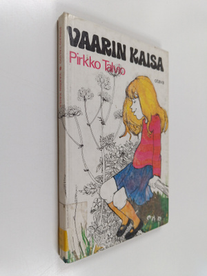 Pirkko Talvio : Vaarin Kaisa