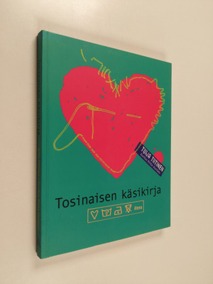 Tuija Tiitinen : Tosinaisen käsikirja