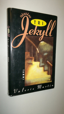 Valerie Martin : Isäntäni tri Jekyll