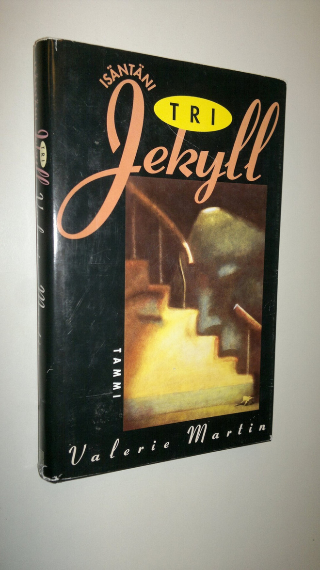 Valerie Martin : Isäntäni tri Jekyll
