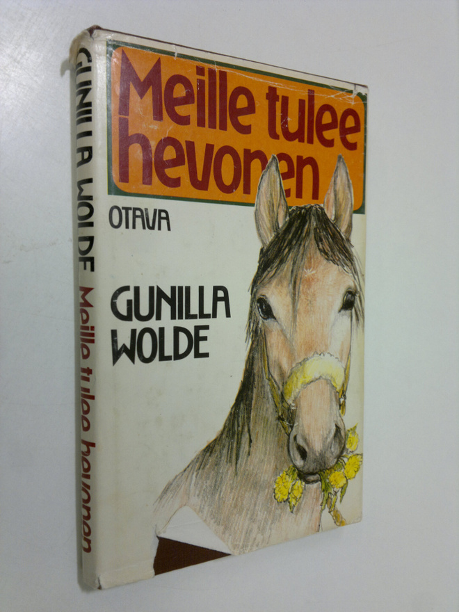 Gunilla Wolde : Meille tulee hevonen