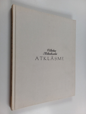 Vilhelms Mihailovskis : Atklasme