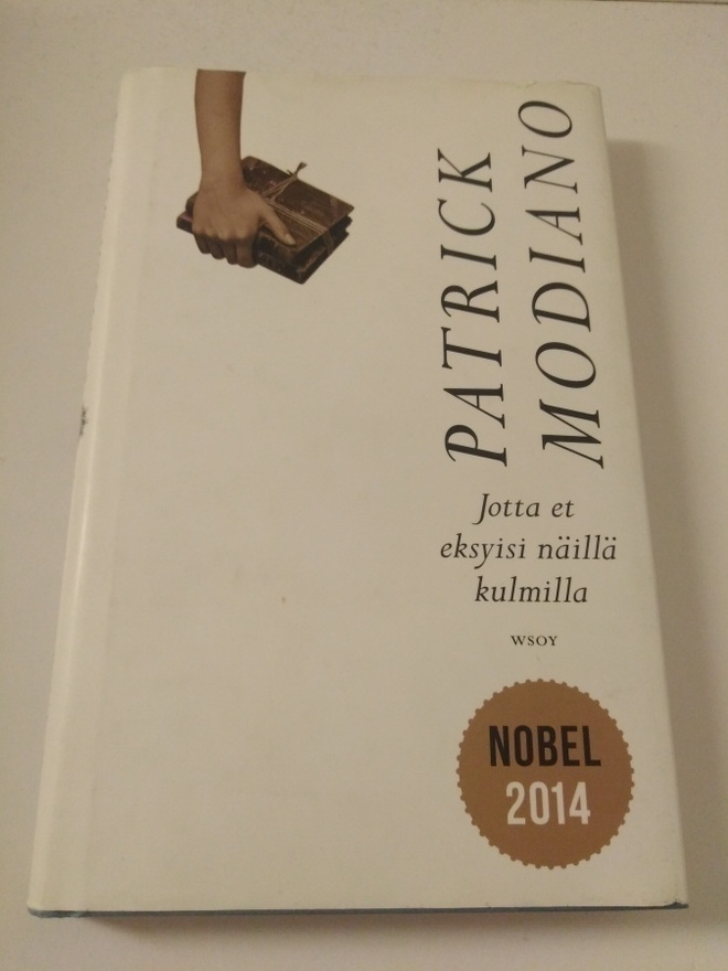 Patrick Modiano: Jotta et eksyisi näillä kulmilla