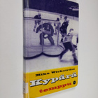 Mika Wickström : Kypärätemppu - pikkukuva 1