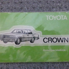 Toyota Crown omistajan käsikirja - pikkukuva 1