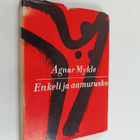 Agnar Mykle : Enkeli ja aamurusko - pikkukuva 1